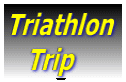 Triathlon    Trip